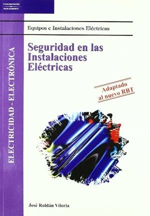 SEGURIDAD EN LAS INSTALACIONES ELECTRICAS | 9788497322034 | Llibreria La Gralla | Librería online de Granollers