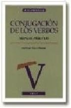 CONJUGACION DE LOS VERBOS | 9788476408919 | SUAZO PASCUAL, GUILLERMO | Llibreria La Gralla | Librería online de Granollers
